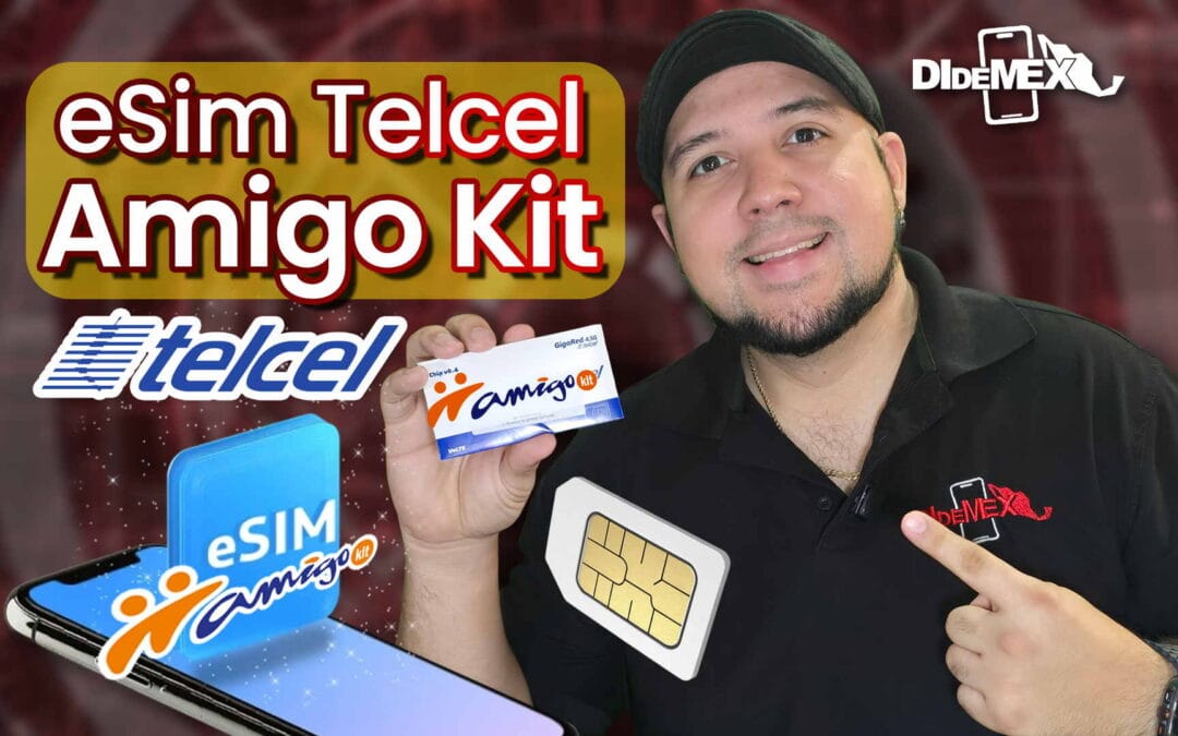 Telcel lanza eSIM en Amigo Kit Prepago | Qué es y cómo activarla en tu iPhone